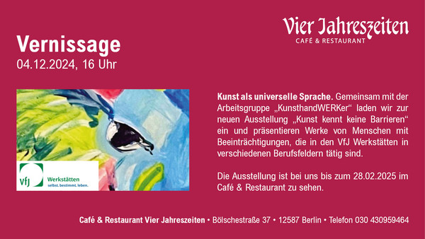 Vernissage am 04.12.2024 um 16 Uhr im Café & Restaurant Vier Jahreszeiten in der ProCurand Seniorenresidenz Bölschestraße